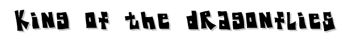 King Of The Dragonflies font